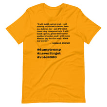 Load image into Gallery viewer, Build a Great Wall Trump Quote Short-Sleeve Unisex T-Shirt

