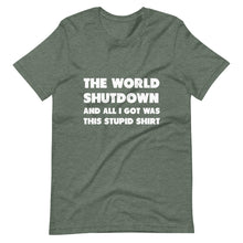 Load image into Gallery viewer, The World Shutdown Short-Sleeve Unisex T-Shirt
