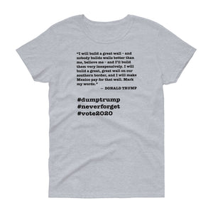 Build a Great Wall Trump Quote Women's Short-Sleeve T-Shirt