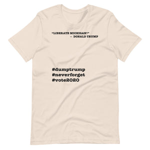 Liberate Michigan! Trump Quote Short-Sleeve Unisex T-Shirt