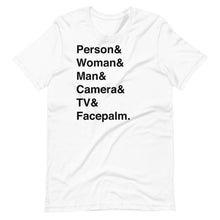 Load image into Gallery viewer, Person &amp; Woman &amp; Man Short-Sleeve Unisex T-Shirt
