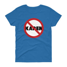 Load image into Gallery viewer, No Karen Women&#39;s Short-Sleeve T-Shirt
