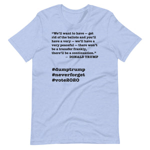Ballots Trump Quote Short-Sleeve Unisex T-Shirt