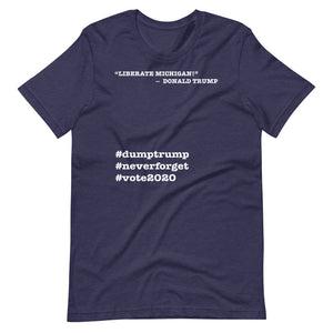 Liberate Michigan! Trump Quote Short-Sleeve Unisex T-Shirt