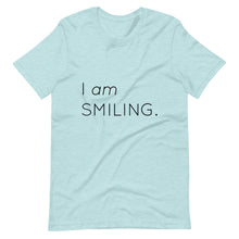 Load image into Gallery viewer, I Am Smiling Short-Sleeve Unisex T-Shirt
