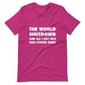 The World Shutdown Short-Sleeve Unisex T-Shirt