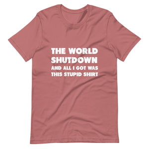 The World Shutdown Short-Sleeve Unisex T-Shirt