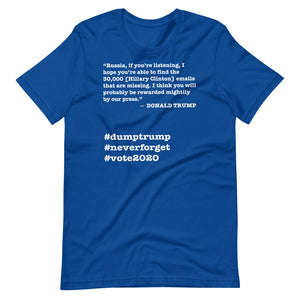 30,000 Emails Trump Quote Short-Sleeve Unisex T-Shirt