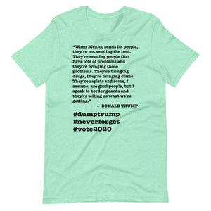 When Mexico Sends Its People Trump Quote Short-Sleeve Unisex T-Shirt
