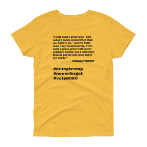 Build a Great Wall Trump Quote Women's Short-Sleeve T-Shirt
