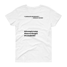 Load image into Gallery viewer, Liberate Michigan! Trump Quote Women&#39;s Short-Sleeve T-Shirt

