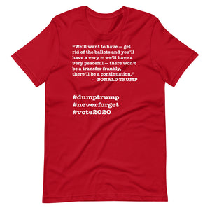 Ballots Trump Quote Short-Sleeve Unisex T-Shirt