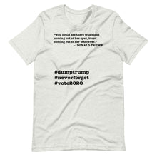 Load image into Gallery viewer, Coming Out of Her Wherever Trump Quote Short-Sleeve Unisex T-Shirt
