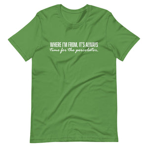 Where I'm From Short-Sleeve Unisex T-Shirt