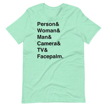 Load image into Gallery viewer, Person &amp; Woman &amp; Man Short-Sleeve Unisex T-Shirt
