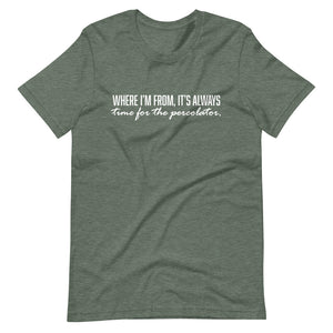 Where I'm From Short-Sleeve Unisex T-Shirt