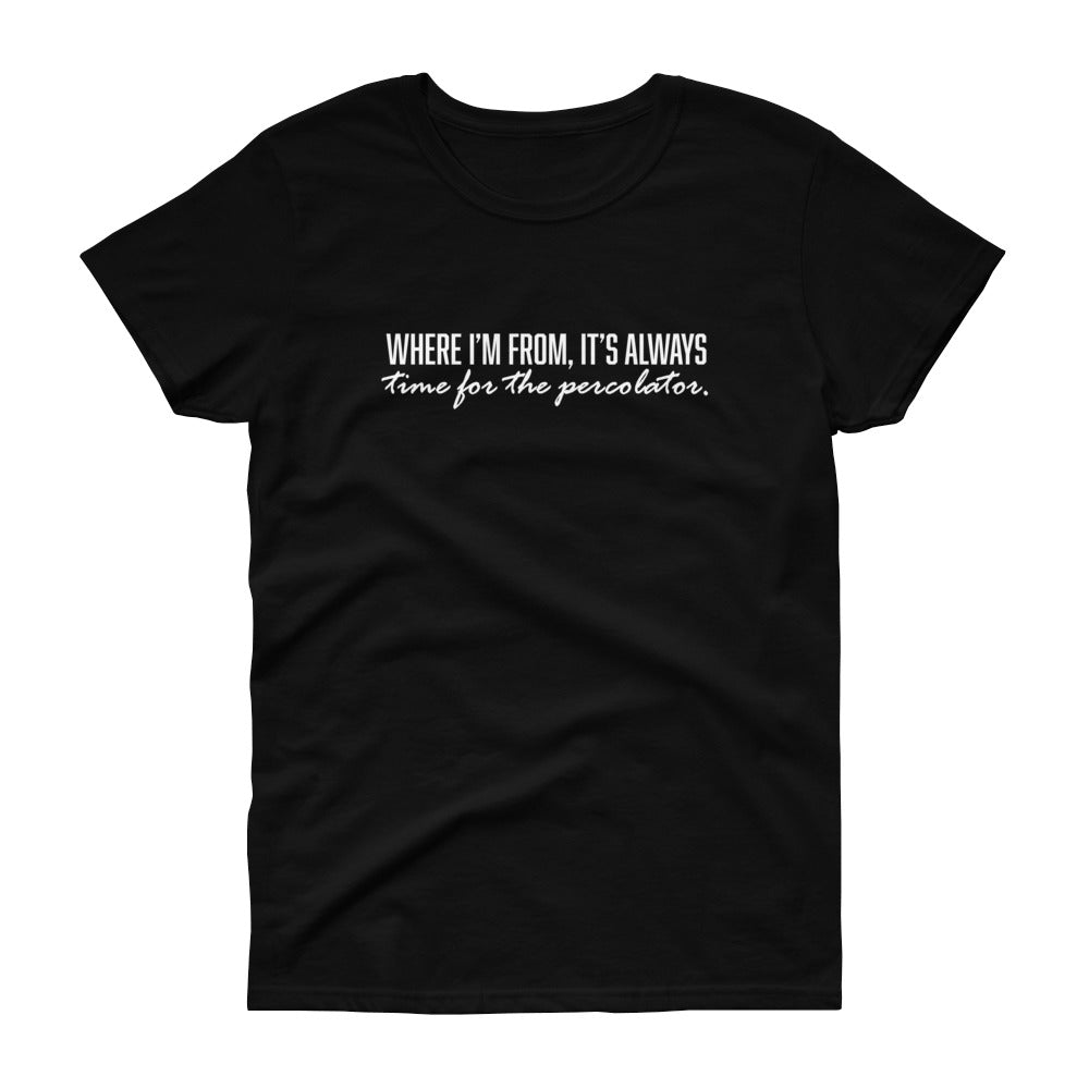 Where I'm From Women's Short-Sleeve T-Shirt