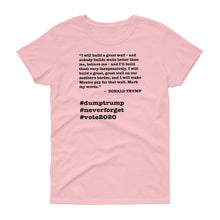 Load image into Gallery viewer, Build a Great Wall Trump Quote Women&#39;s Short-Sleeve T-Shirt
