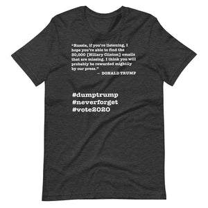 30,000 Emails Trump Quote Short-Sleeve Unisex T-Shirt