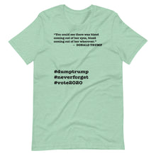 Load image into Gallery viewer, Coming Out of Her Wherever Trump Quote Short-Sleeve Unisex T-Shirt
