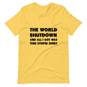 The World Shutdown Short-Sleeve Unisex T-Shirt