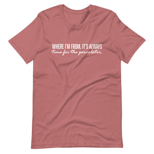 Where I'm From Short-Sleeve Unisex T-Shirt