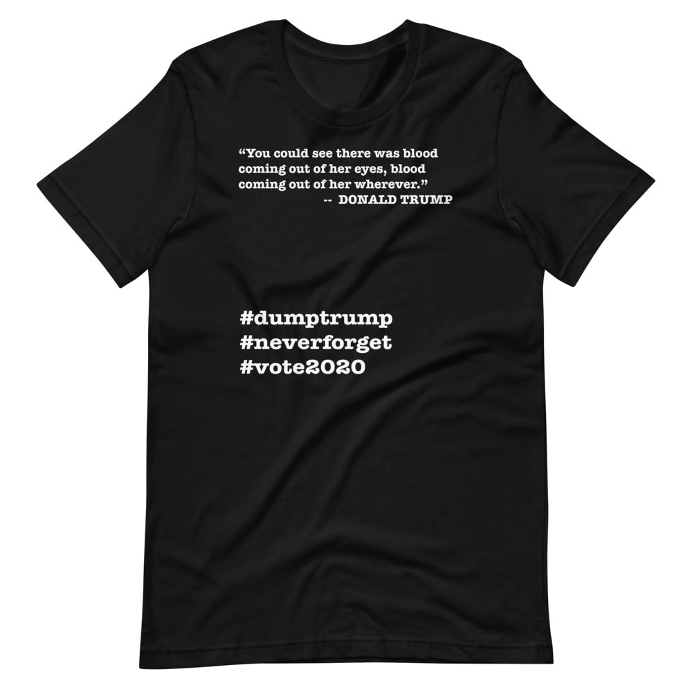 Coming Out of Her Wherever Trump Quote Short-Sleeve Unisex T-Shirt