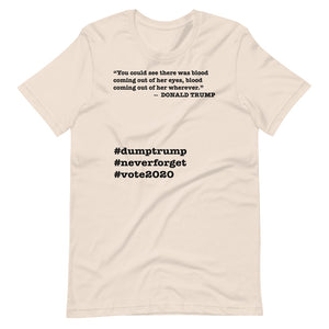 Coming Out of Her Wherever Trump Quote Short-Sleeve Unisex T-Shirt