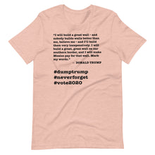 Load image into Gallery viewer, Build a Great Wall Trump Quote Short-Sleeve Unisex T-Shirt

