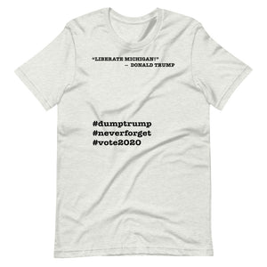 Liberate Michigan! Trump Quote Short-Sleeve Unisex T-Shirt
