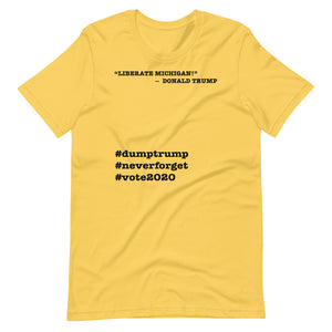 Liberate Michigan! Trump Quote Short-Sleeve Unisex T-Shirt