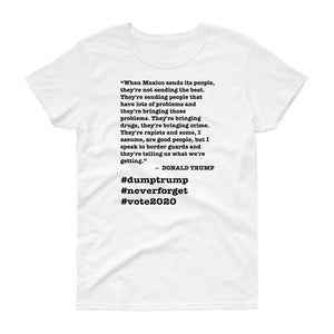 When Mexico Sends Its People Trump Quote Women's Short-Sleeve T-Shirt