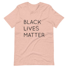 Load image into Gallery viewer, Black Lives Matter Short-Sleeve Unisex T-Shirt
