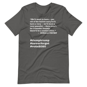 Ballots Trump Quote Short-Sleeve Unisex T-Shirt