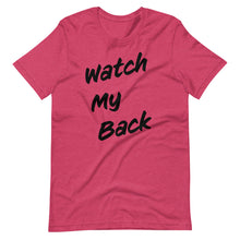 Load image into Gallery viewer, Watch My Back Short-Sleeve Unisex T-Shirt
