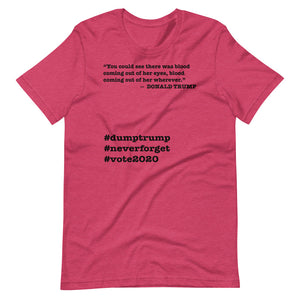 Coming Out of Her Wherever Trump Quote Short-Sleeve Unisex T-Shirt