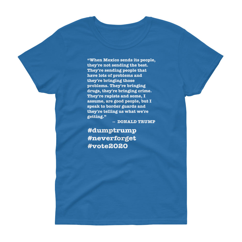 When Mexico Sends Its People Trump Quote Women's Short-Sleeve T-Shirt - Image 6