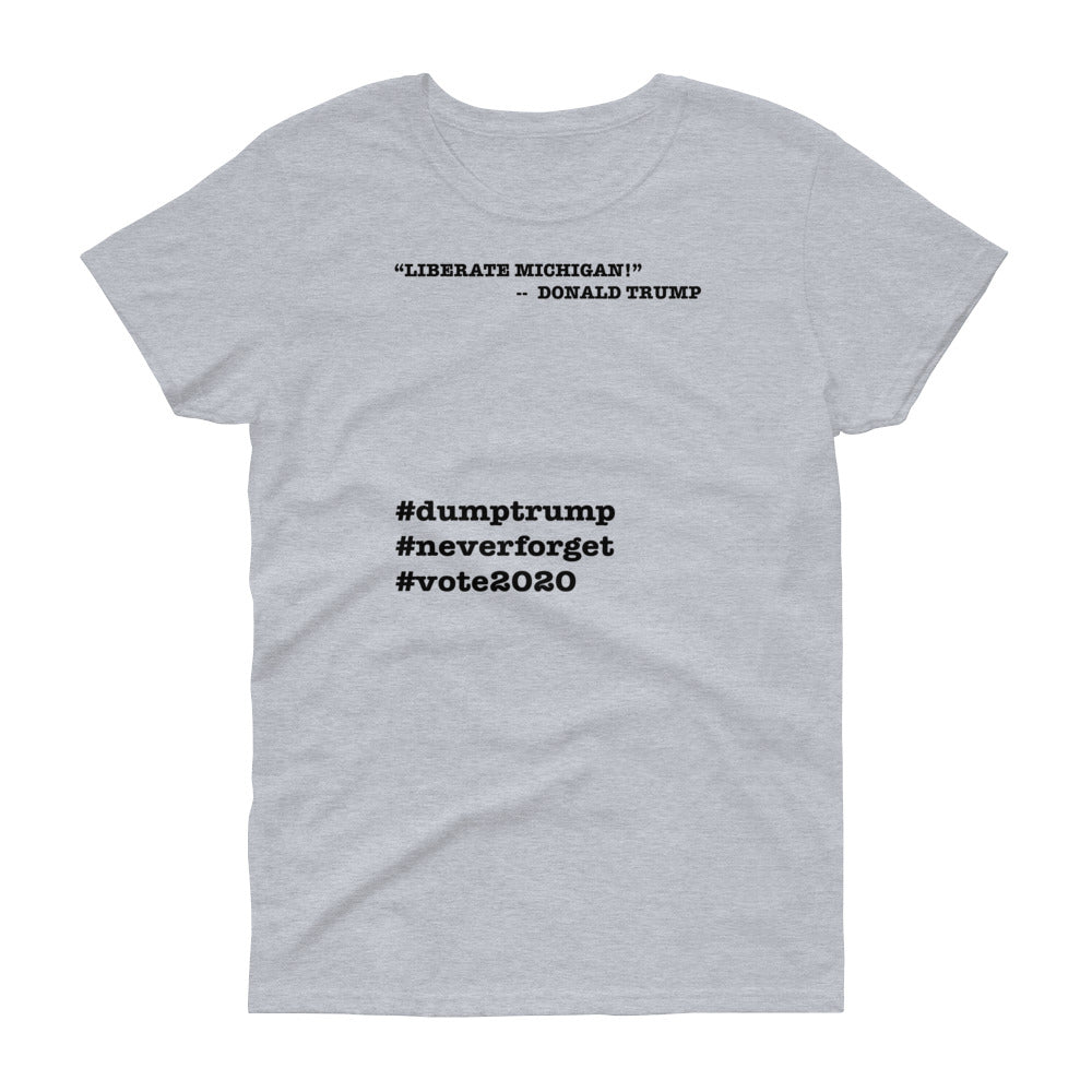 Liberate Michigan! Trump Quote Women's Short-Sleeve T-Shirt - Image 2