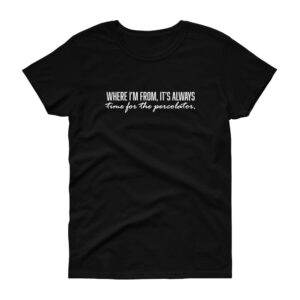 Where I'm From Women's Short-Sleeve T-Shirt