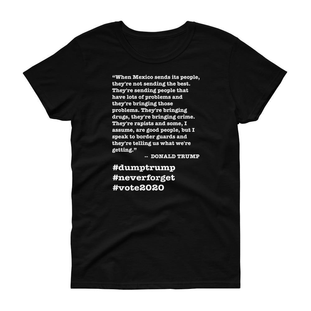 When Mexico Sends Its People Trump Quote Women's Short-Sleeve T-Shirt